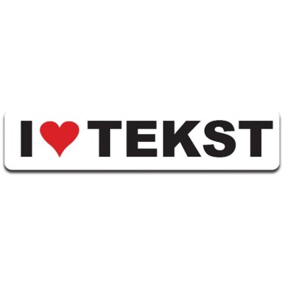 Auto Bumpersticker I Love Tekst - 1 Auto Bumpersticker I Love Tekst - 1