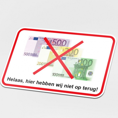 Hier hebben wij niet op terug - Biljet 100, 200 en 500 sticker - 1