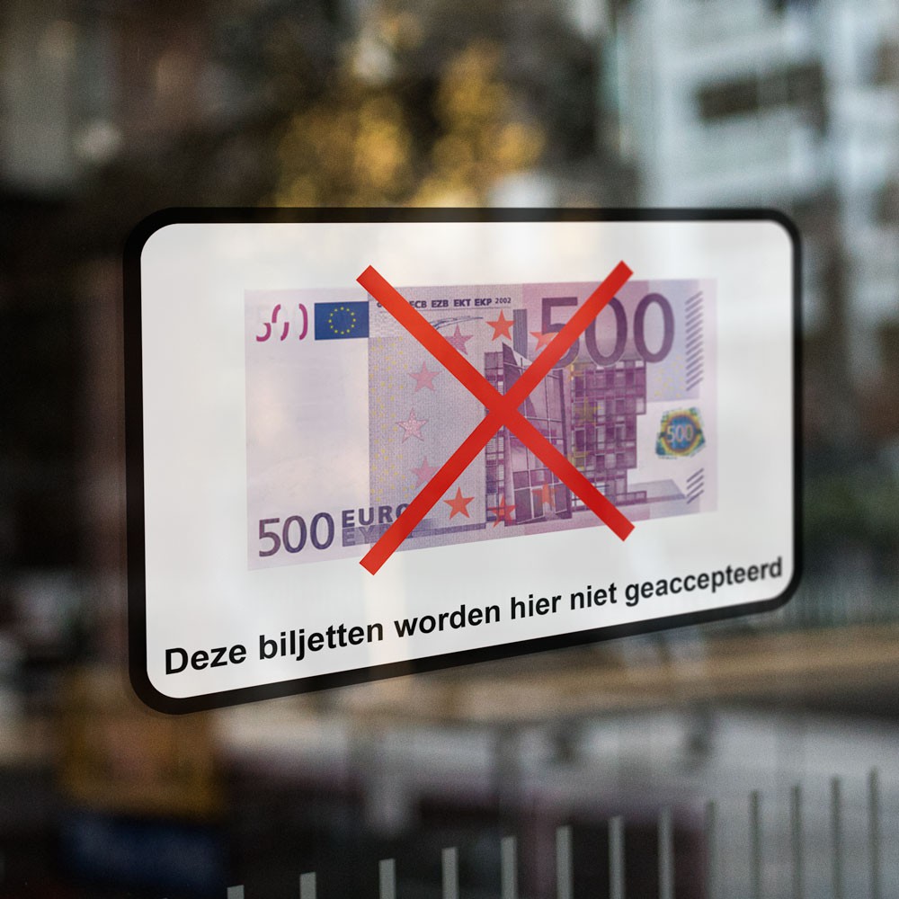 Deze Biljetten Worden Hier Niet Geaccepteerd sticker - 500 Euro - 2