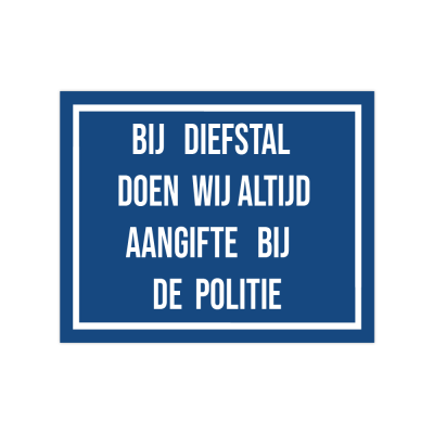 Bij diefstal doen wij altijd aangifte bij de politie - 1 Bij diefstal doen wij altijd aangifte bij de politie - 1